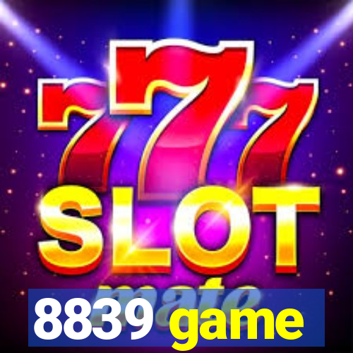8839 game